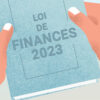 20221230_Visuel-BLOG-Loi-de-finances-2023